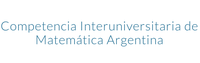 Competencia Interuniversitaria de Matemática  Argentina
